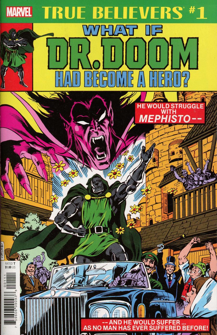 True Believers What If Dr Doom Had Become A Hero Vol. 1 #1