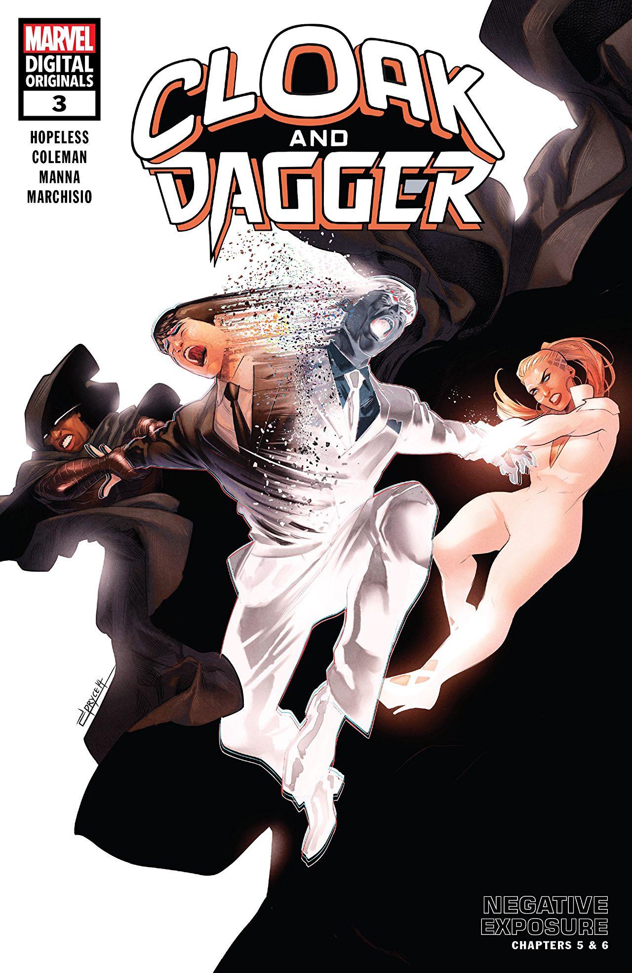 Cloak and Dagger: Negative Exposure - Marvel Digital Original Vol. 1 #3